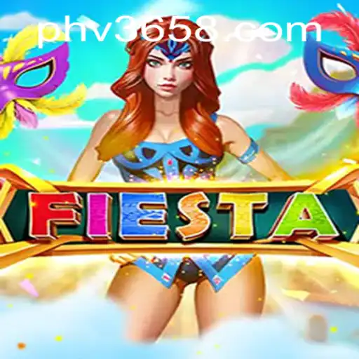 Exploring the Vibrant World of Fiesta: A Fresh Gaming Experience with PHV365